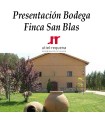 Presentación Bodega Finca San Blas